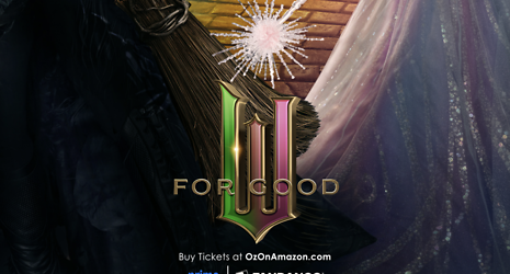 'Wicked: For Good' Hits Theaters November 21 - But Some Fans Can See It Early